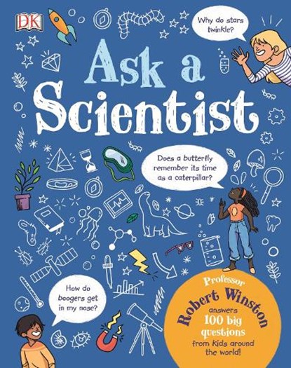 Ask a Scientist, WINSTON,  Robert - Gebonden - 9781465484444