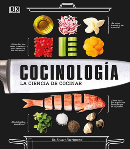 Cocinologia, Dr. Stuart Farrimond - Gebonden - 9781465486844