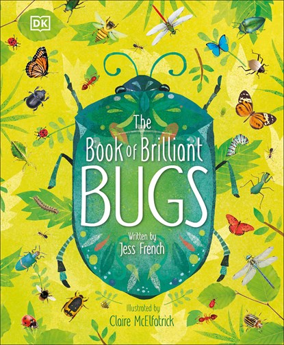 Book of Brilliant Bugs, Jess French - Gebonden - 9781465489821