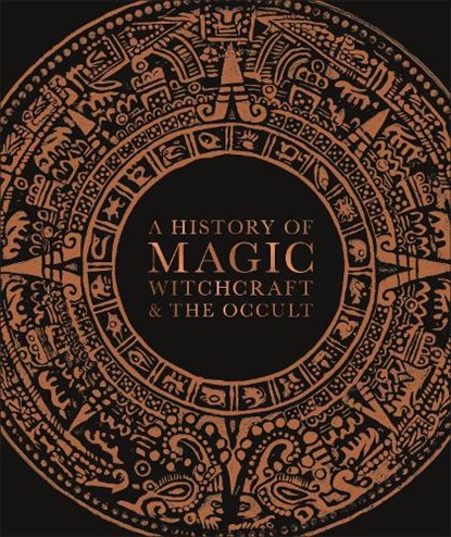 History of Magic, Witchcraft, and the Occult, Suzannah Lipscomb - Gebonden - 9781465494290