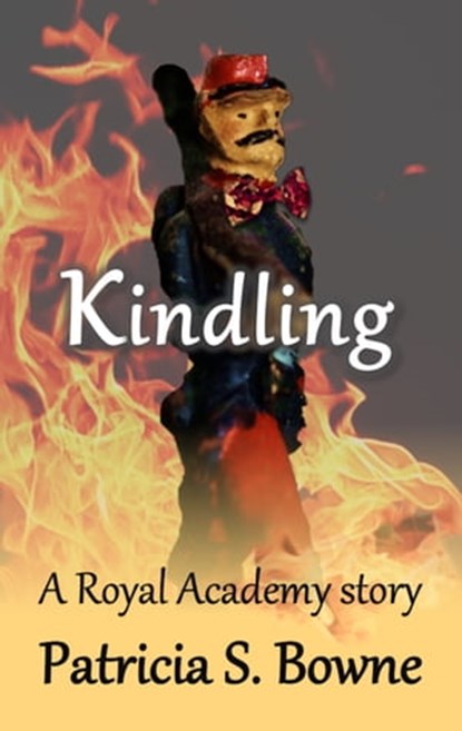 Kindling, Patricia S Bowne - Ebook - 9781465716590