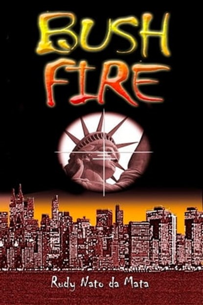 Bushfire, Rudy Nato da Mata - Ebook - 9781465732057