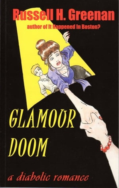 Glamour Doom, Russell H. Greenan - Ebook - 9781465733818