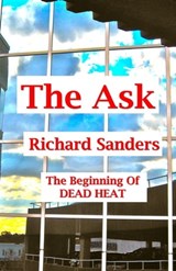 The Ask - Richard Sanders - 9781465736307