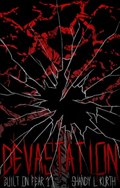Devastation: Built on Fear 1
