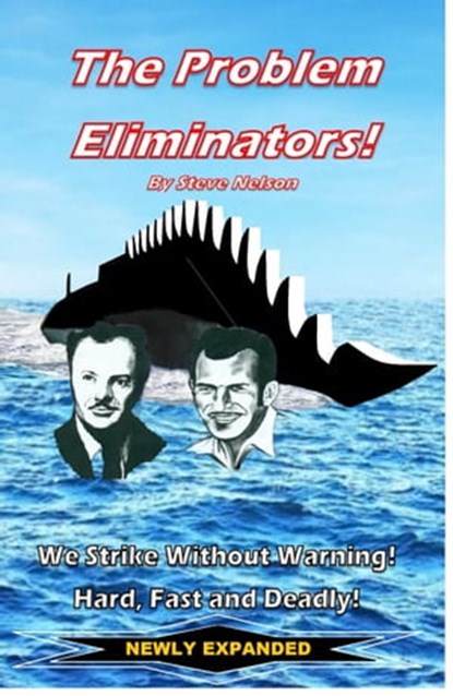 The Problem Eliminators!, Steve Nelson - Ebook - 9781465752055