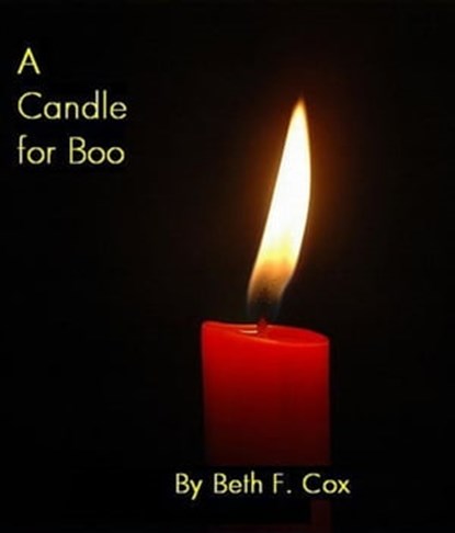 A Candle for Boo, Beth Cox - Ebook - 9781465765062
