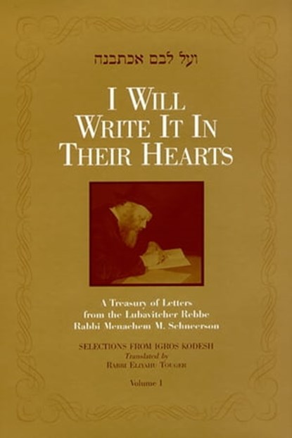 I Will Write It In Their Hearts, Volume 1, Eliyahu Touger - Ebook - 9781465779175