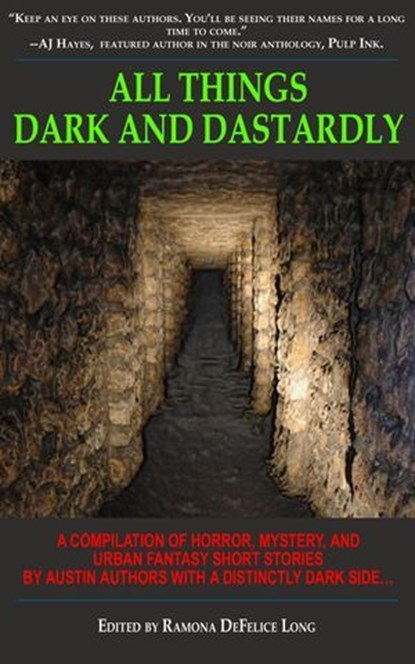 All Things Dark and Dastardly, Kaye George - Ebook - 9781465785992