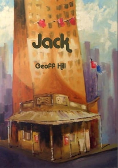 Jack, Geoff Hill - Ebook - 9781465812735