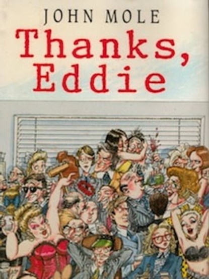 Thanks, Eddie, John Mole - Ebook - 9781465820716