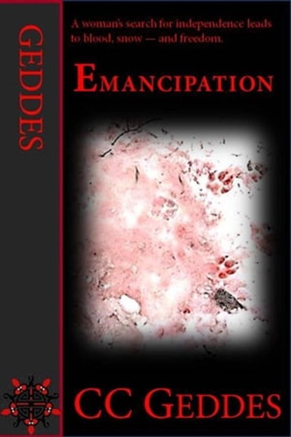 Emancipation, CC Geddes - Ebook - 9781465826367