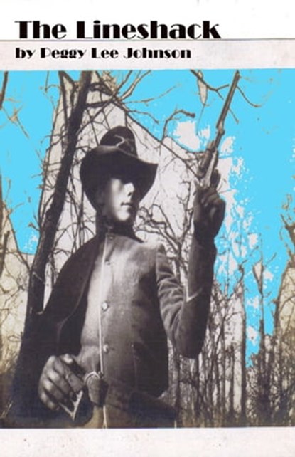 The Lineshack, Peggy Johnson - Ebook - 9781465840233
