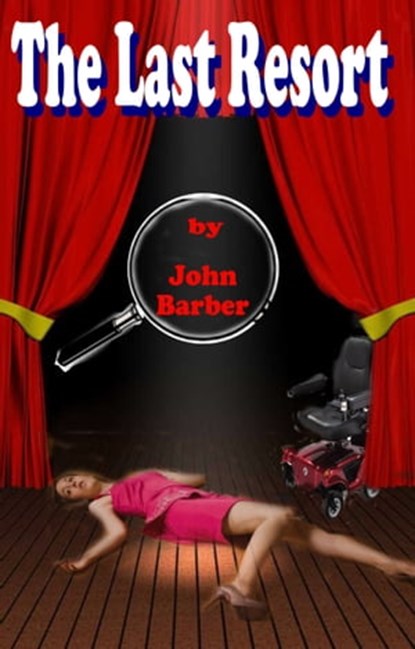 The Last Resort, John Barber - Ebook - 9781465840387