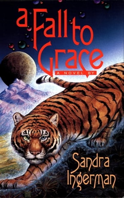 A Fall to Grace, Sandra Ingerman - Ebook - 9781465852465