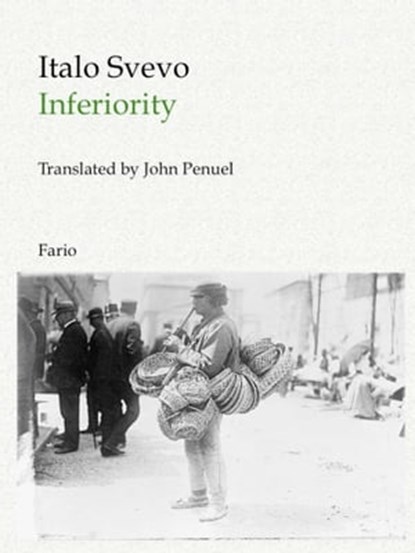 Inferiority, Italo Svevo - Ebook - 9781465868299