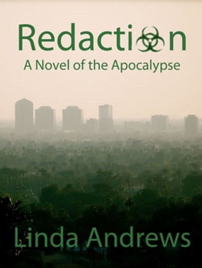 Redaction: Extinction Level Event (Part I), Linda Andrews - Ebook - 9781465881656