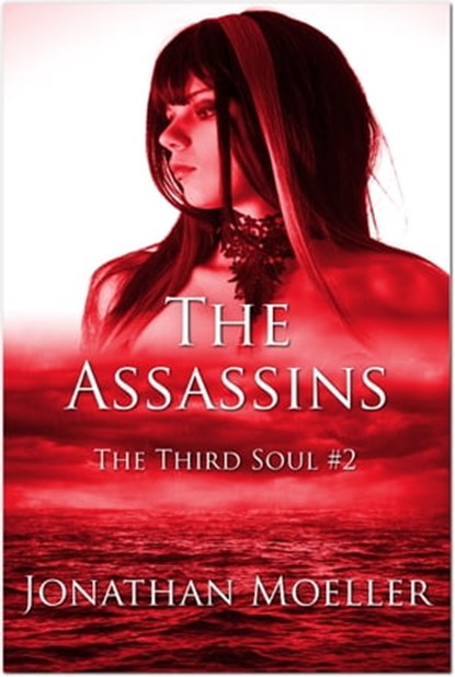 The Assassins, Jonathan Moeller - Ebook - 9781465907912