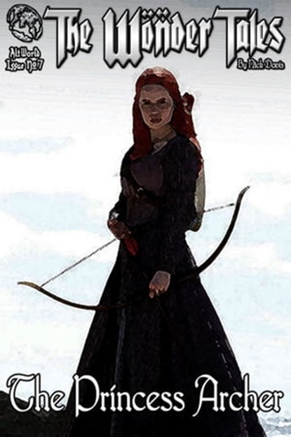 The Princess Archer, Nick Davis - Ebook - 9781465917423