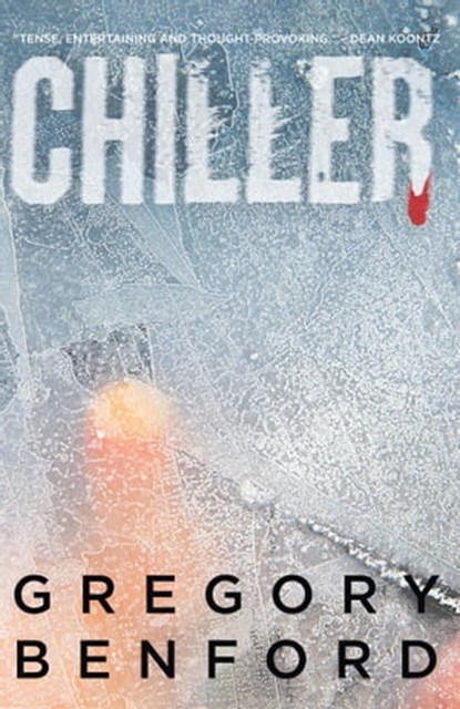 Chiller, Gregory Benford - Ebook - 9781465923752