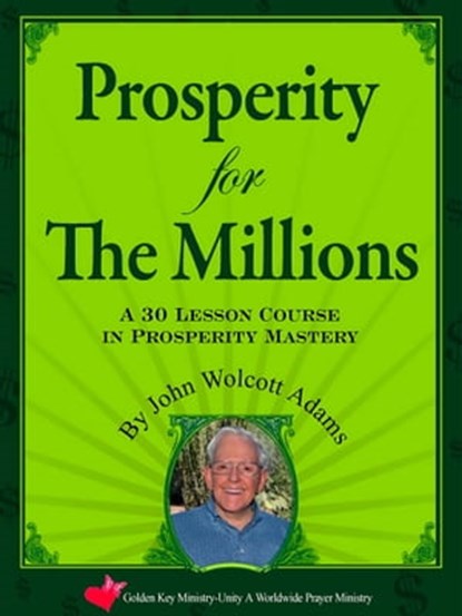 Prosperity for The Millions, John Wolcott Adams - Ebook - 9781466002555