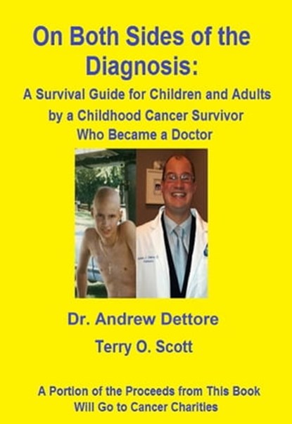 On Both Sides of the Diagnosis, Andrew Dettore ; Terry O. Scott - Ebook - 9781466019355
