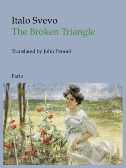 The Broken Triangle, Italo Svevo - Ebook - 9781466032422