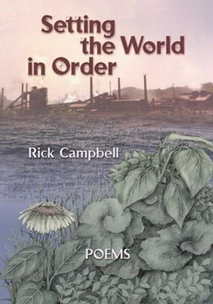 Setting the World in Order, Rick Campbell - Ebook - 9781466042353