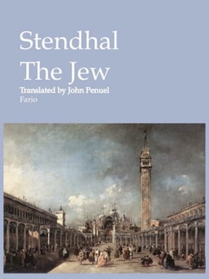 The Jew, Stendhal - Ebook - 9781466043268
