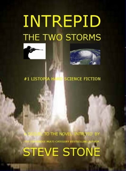 Intrepid - The Two Storms, Steve Stone - Ebook - 9781466055803