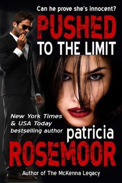 Pushed to the Limit (Quid Pro Quo 1), Patricia Rosemoor - Ebook - 9781466079687