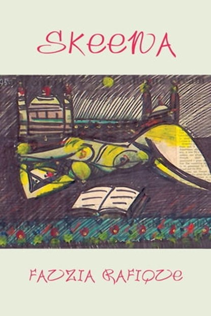 Skeena, Fauzia Rafique - Ebook - 9781466122215