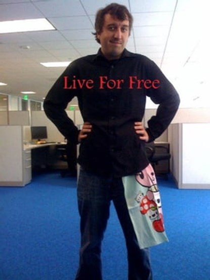 Live For Free: The Chronicles of A Nerd Saving For A Startup, Hunter Davis - Ebook - 9781466164543