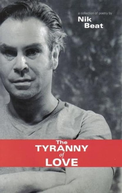Tyranny of Love, Nik Beat - Ebook - 9781466168824