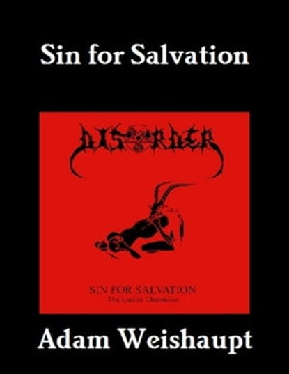 Sin for Salvation, Adam Weishaupt - Ebook - 9781466186118