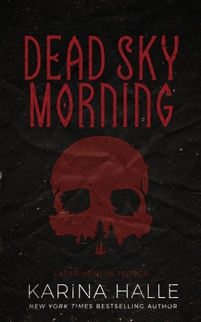 Dead Sky Morning, Karina Halle - Paperback - 9781466208179