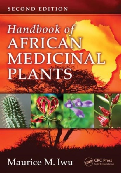 Handbook of African Medicinal Plants, Maurice M. Iwu - Gebonden - 9781466571976