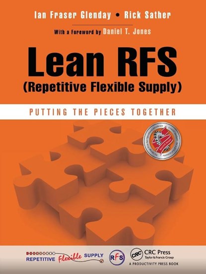 Lean RFS (Repetitive Flexible Supply), Ian Fraser Glenday ; Rick Sather - Paperback - 9781466578197