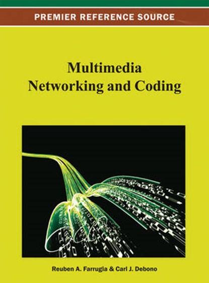 Multimedia Networking and Coding, FARRUGIA,  Reuben A. - Gebonden - 9781466626607