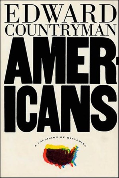 Americans, Edward Countryman - Ebook - 9781466801233