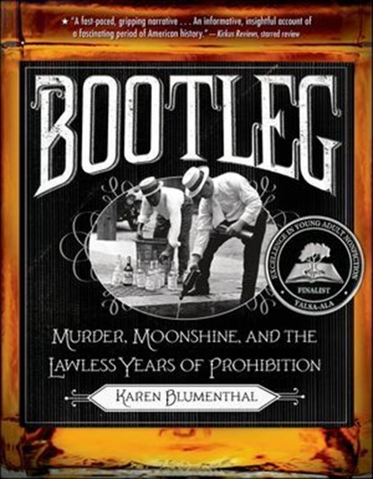 Bootleg, Karen Blumenthal - Ebook - 9781466801585