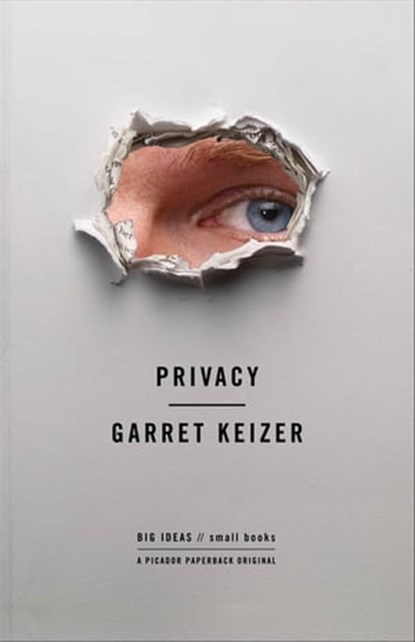 Privacy, Garret Keizer - Ebook - 9781466802001