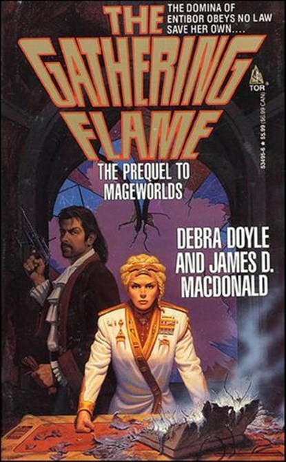 The Gathering Flame, Debra Doyle ; James D. Macdonald - Ebook - 9781466802070
