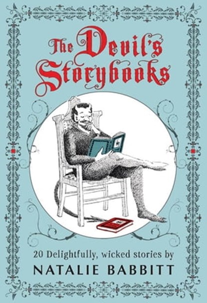 The Devil's Storybooks, Natalie Babbitt - Ebook - 9781466802209