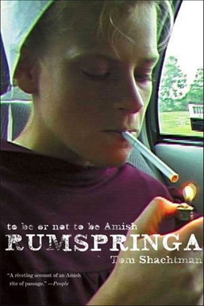 Rumspringa, Tom Shachtman - Ebook - 9781466805132