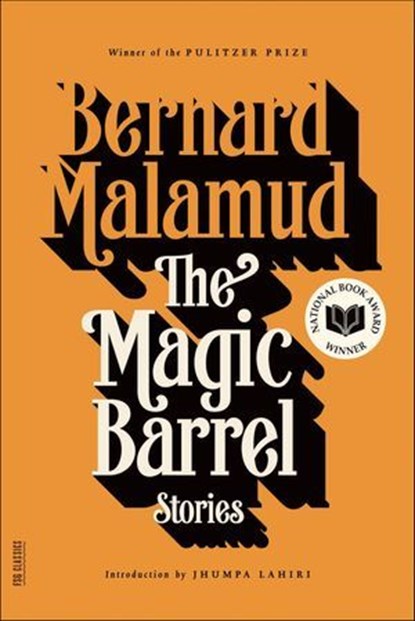 The Magic Barrel, Bernard Malamud - Ebook - 9781466805514