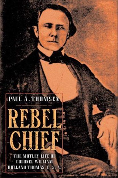 Rebel Chief, Paul A. Thomsen - Ebook - 9781466806443