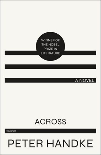 Across, Peter Handke - Ebook - 9781466807020