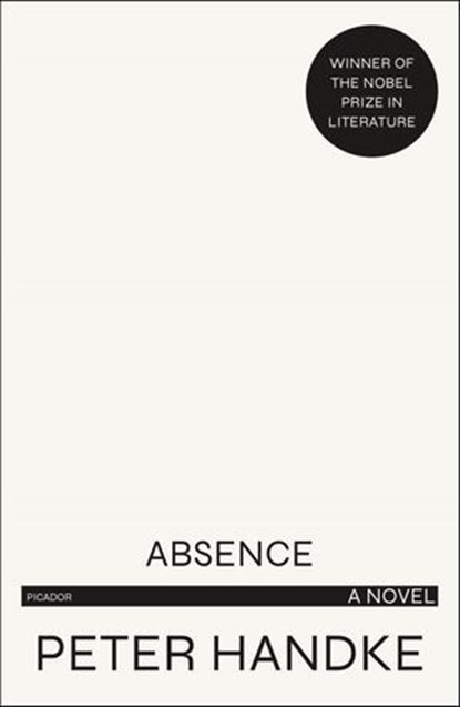 Absence, Peter Handke - Ebook - 9781466807754