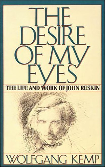 The Desire of My Eyes, Wolfgang Kemp - Ebook - 9781466810457